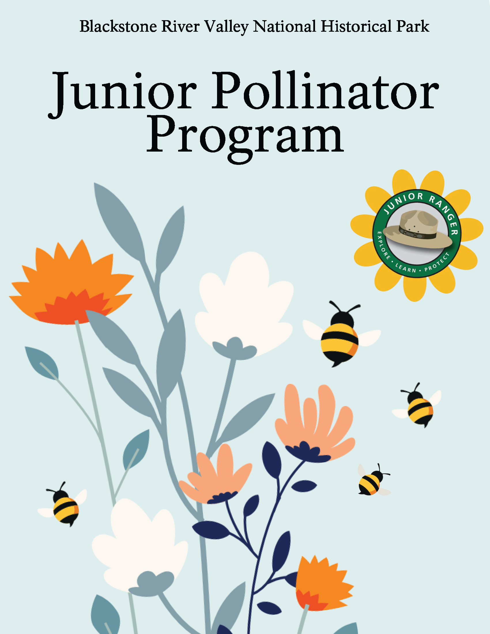 Image of flower and bees with text that read "Junior Pollinator Book; Blackstone River Valley National Historical Park