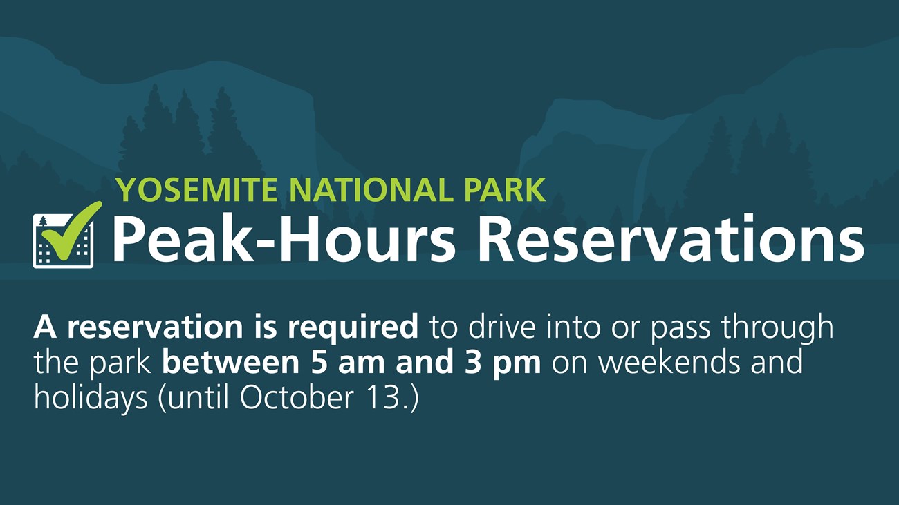 Reservation required to enter the park between 5 am and 3 pm on weekends and holidays through Oct 13