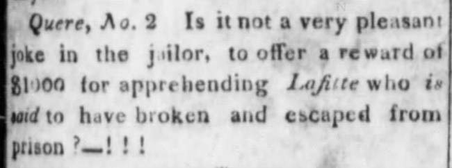 The announcement of Pierre Lafitte's escape in the New Orleans newspaper.
