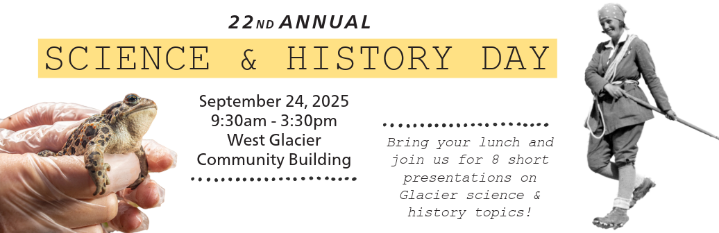SHD 2025 flyer-3_email header Header image showing a black-and-white archival photo of a woman hiker and a photo of gloved hands holding a toad, with text describing Science & History Day as an event with eight short presentations on science and history topics in the peace park.